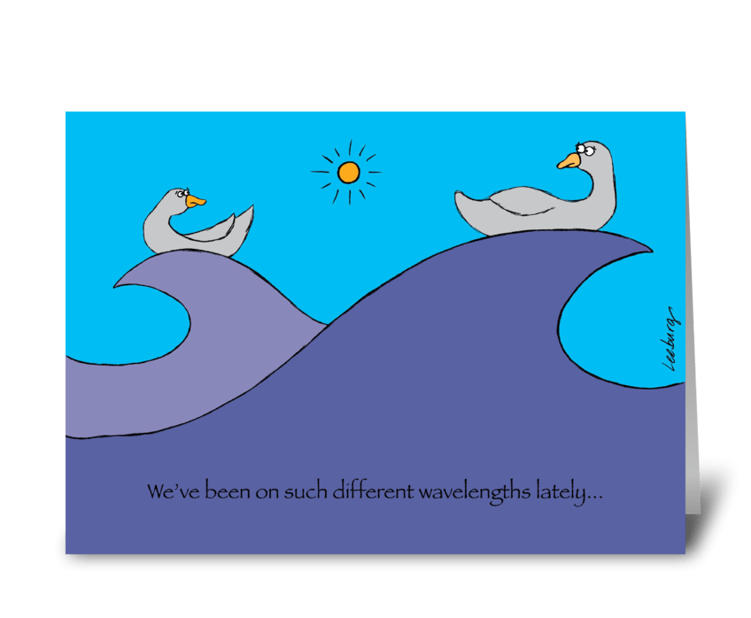 Different Wavelengths greeting card