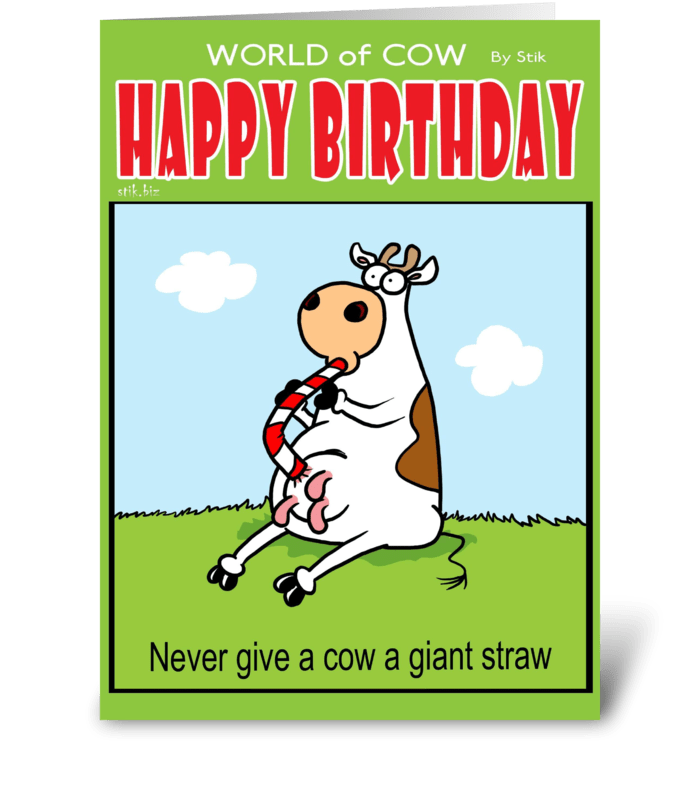 Never Give a Cow a Giant Straw BD card greeting card