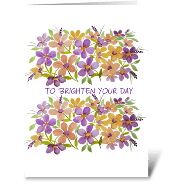 Brighten Your Day Floral Greeting Card greeting card