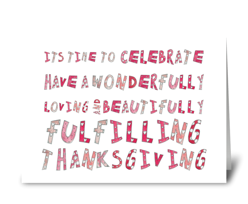 Celebrate Thanksgiving! greeting card
