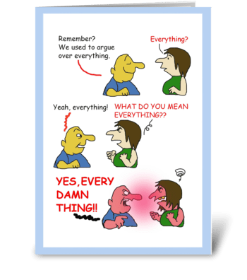 Argument greeting card
