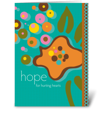 hope for hurting hearts greeting card