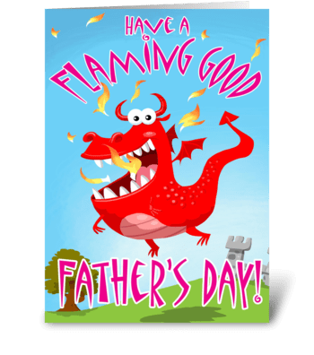 Flaming Good Father's Day card greeting card