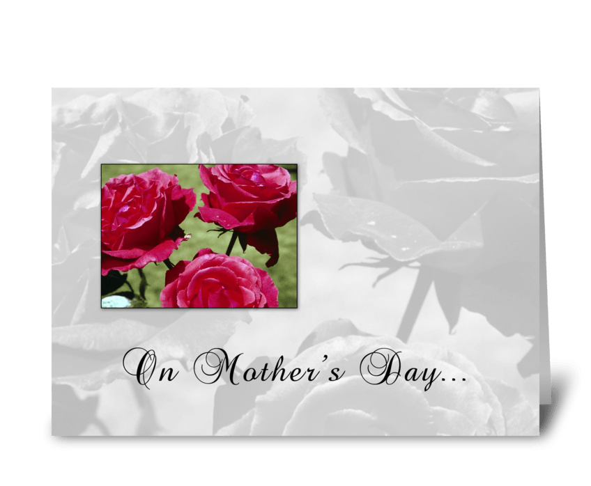 Mother's Day Roses greeting card