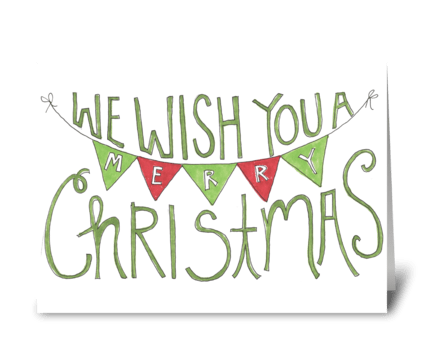 we wish you a merry christmas greeting card