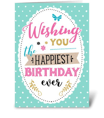 The Happiest Birthday greeting card