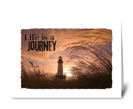 Life is a Journey greeting card
