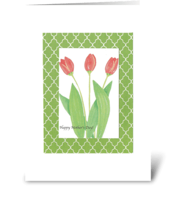 Mother's Day Tulips greeting card