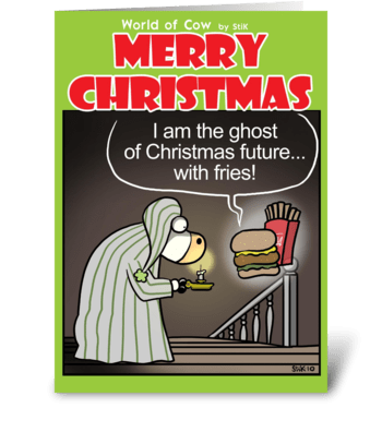 Ghost of Christmas Future....with fries! greeting card