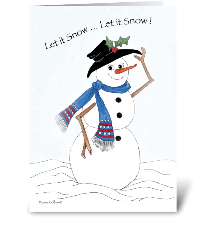 Let it Snow, Let it Snow greeting card