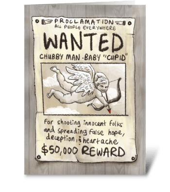 Wanted: Cupid greeting card