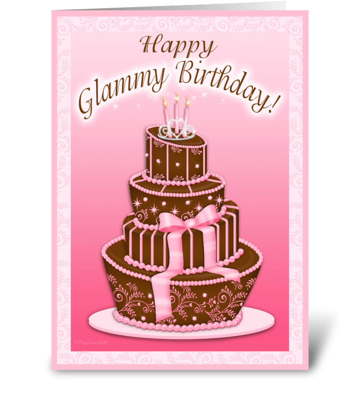 Have a "Glammy" Birthday! greeting card
