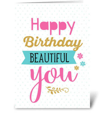 Beautiful Birthday greeting card