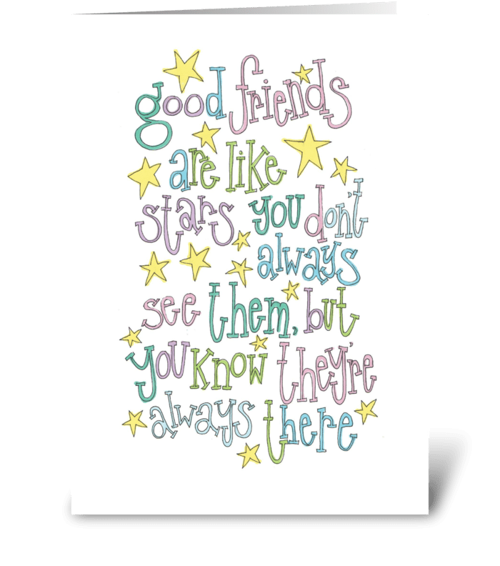 friends are like stars greeting card