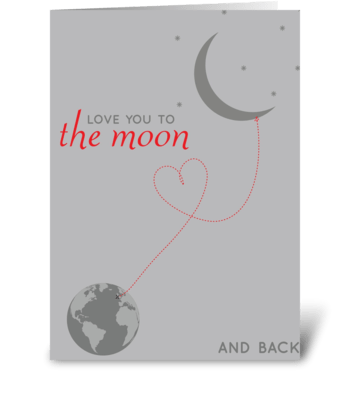to the moon and back greeting card
