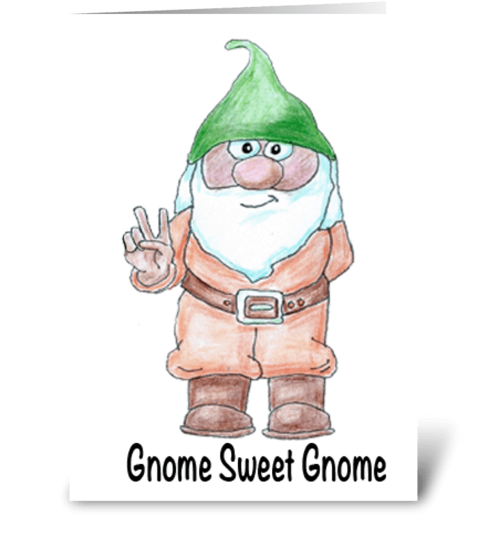 Gnome Sweet Gnome greeting card