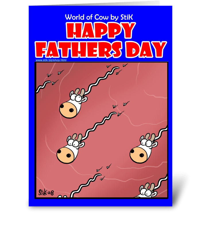 Cow Sperm Father's Day card greeting card