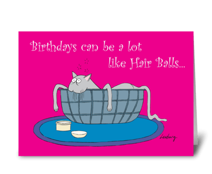 Hair Ball Birthday greeting card