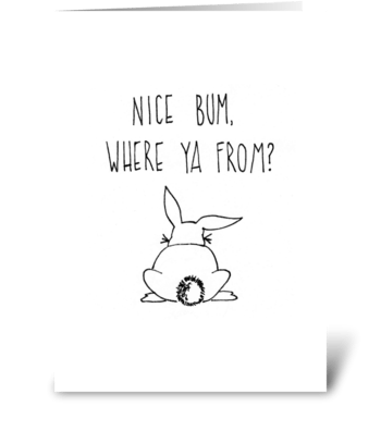 Nice Bum greeting card