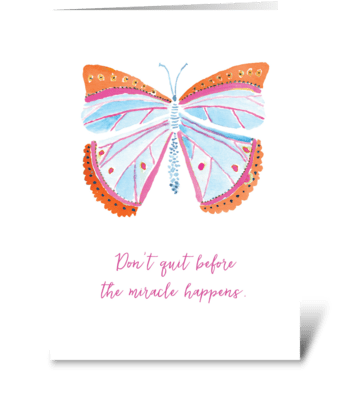 Don't quit greeting card