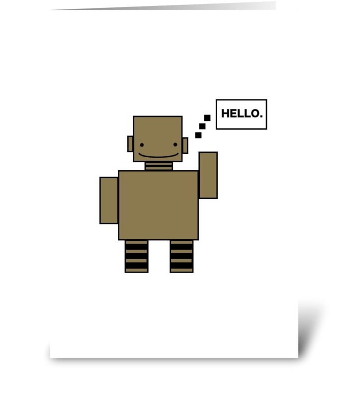 Robot Hello greeting card