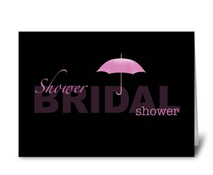 Bridal Shower - black and pink greeting card