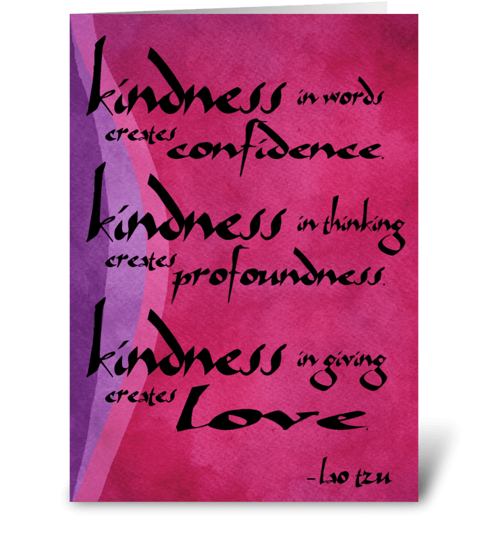 Lao Tzu Quote: Kindness greeting card