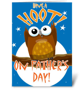 Have a Hoot on Father's Day greeting card