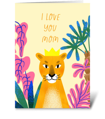 Happy Mother’s Day. I love you mom.  greeting card