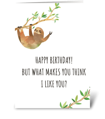 Happy Birthday Sloth greeting card