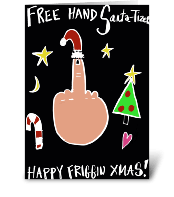 Free Hand Santa-Tizer greeting card