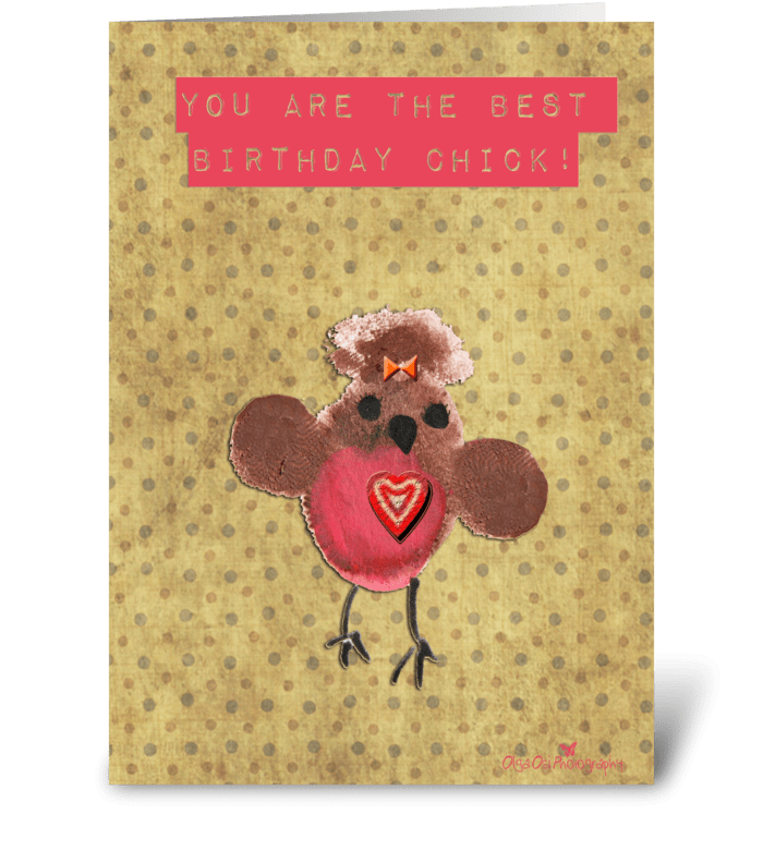 Best Birthday Chick greeting card