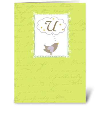 Thinking of "U" with Love greeting card