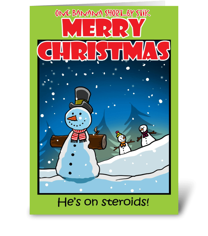 Steriod Snowman greeting card