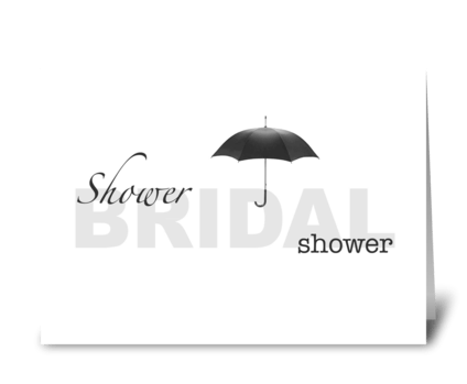 Bridal Shower - white and black greeting card