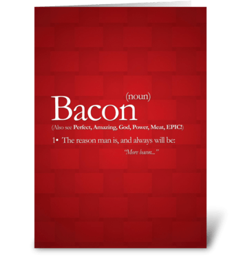 Bacon greeting card