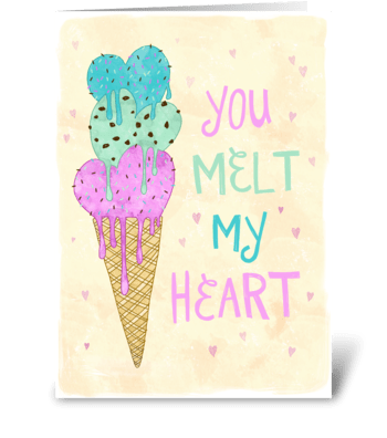 You Melt My Heart greeting card