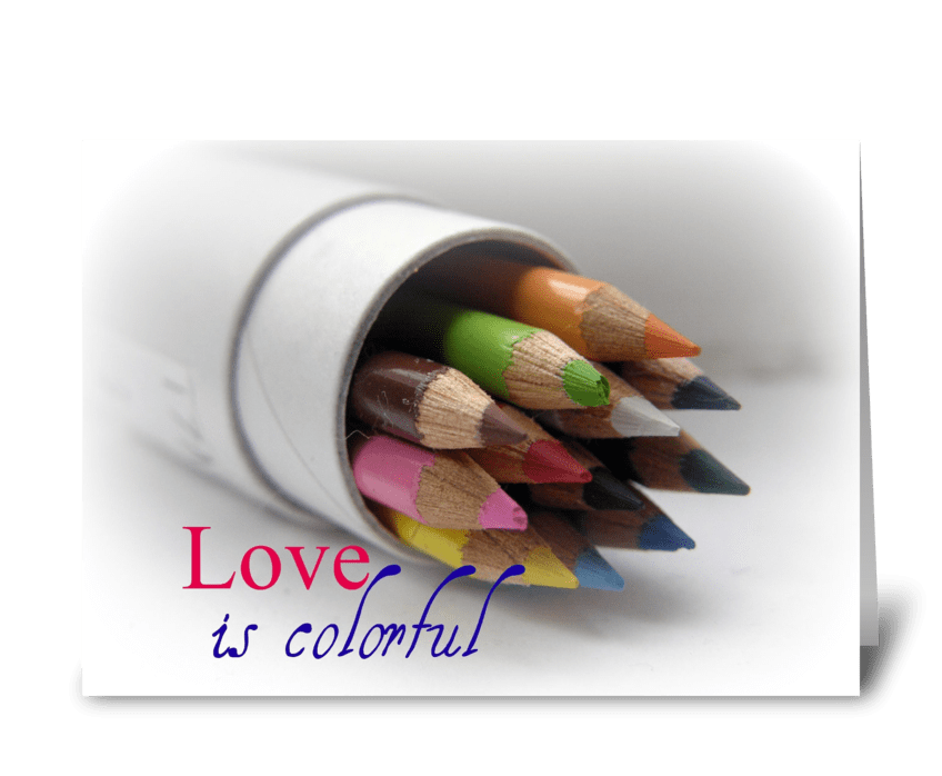 Love is colorful greeting card