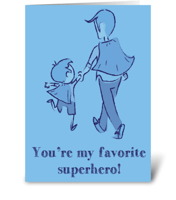 My Dad is a Superhero greeting card