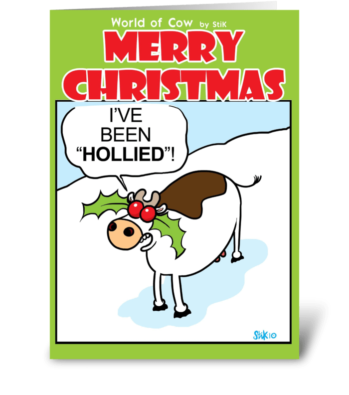 I've been HOLLIED! greeting card