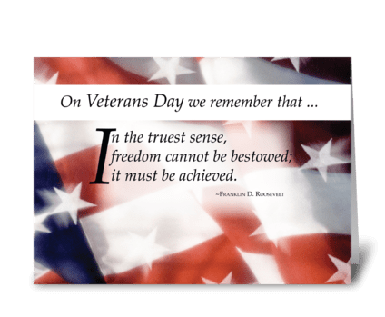 Freedom Flag on Veterans Day greeting card