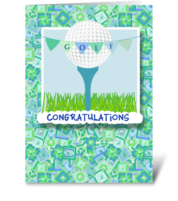 Tee an Golf Ball  Congratulations greeting card