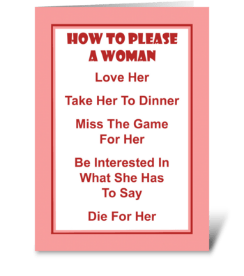 How To Please A Woman greeting card