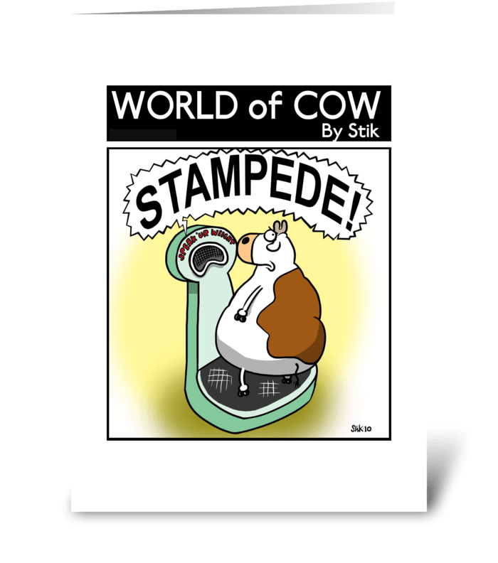 STAMPEDE! Cow greeting card greeting card