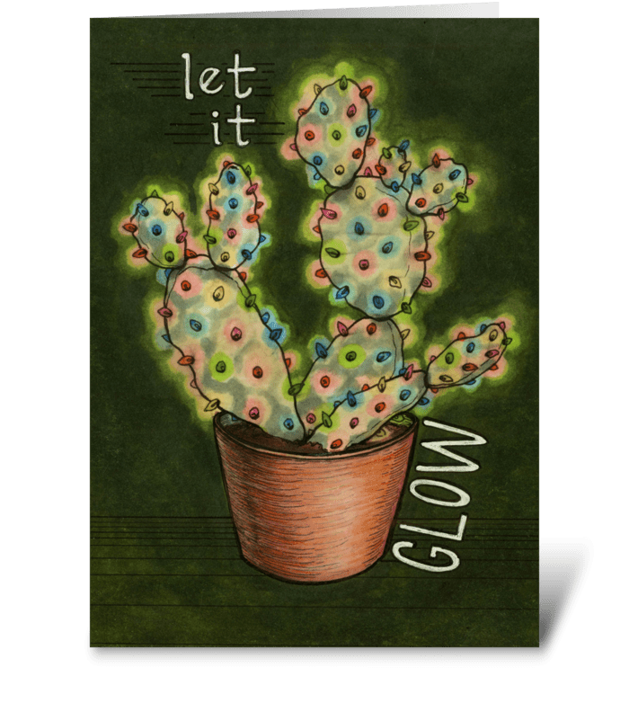 Let It Glow greeting card