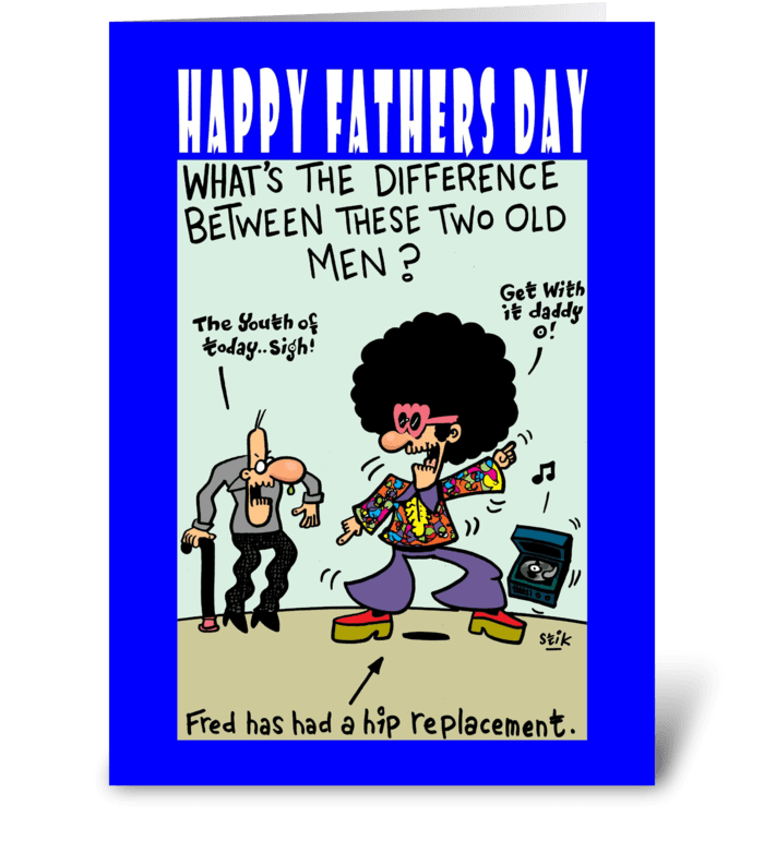 Father's Day "Hip Replacement" greeting card
