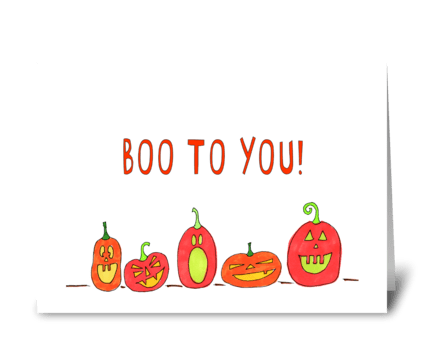 boo to you! greeting card
