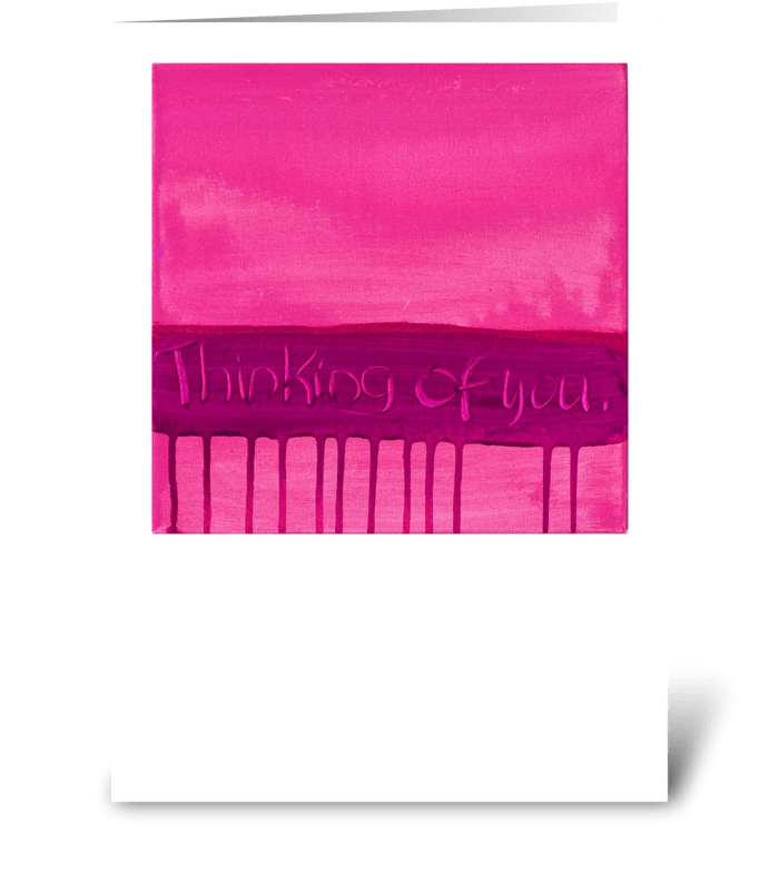 Thinking of You - Pink on Pink greeting card