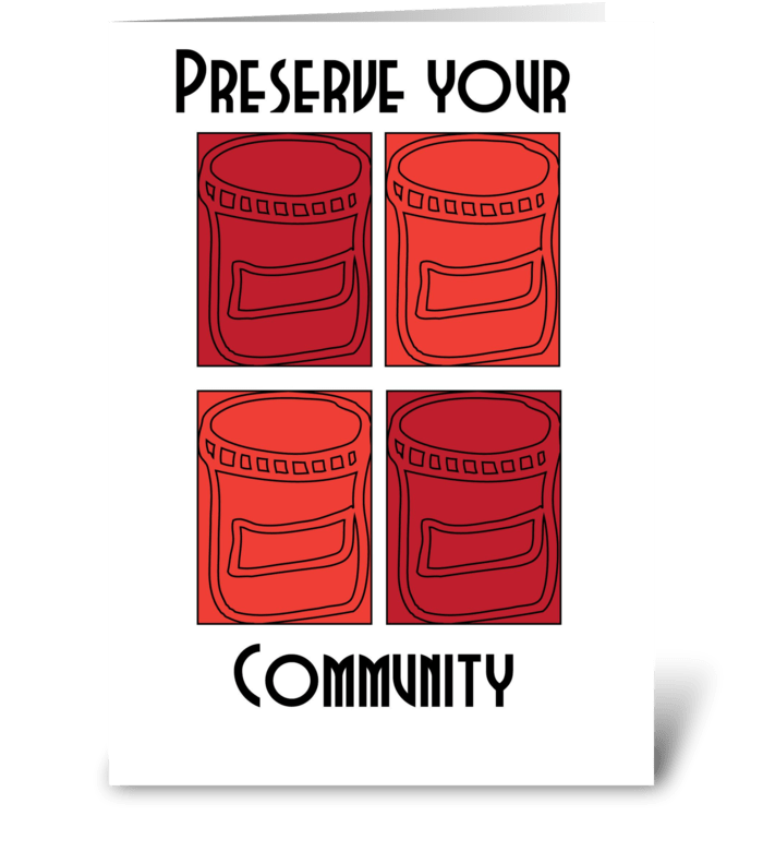 Preserve your community greeting card