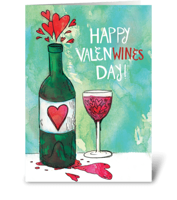 Happy ValenWines Day! greeting card